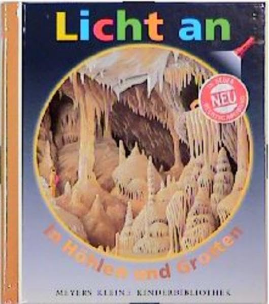 Licht an . . ., Bd.7, In Höhlen und Grotten