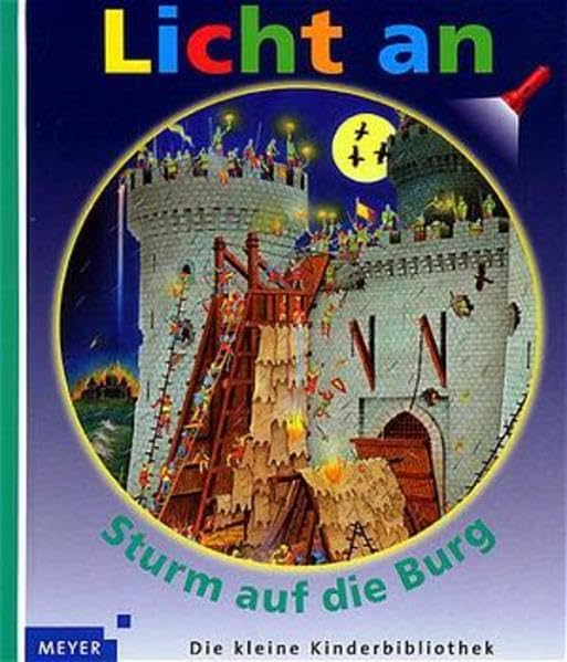 Licht An!--Sturm auf die Burg!