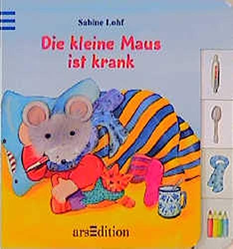Die kleine Maus ist krank.