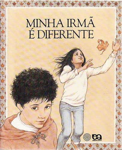 Minha Irma E Diferente (Portuguese Language Edition) (Sempreviva)