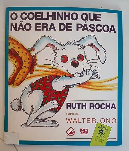 Coelhinho que Não Era de Páscoa