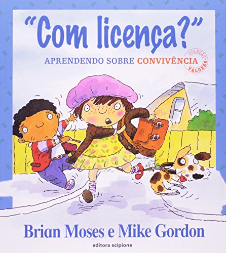 Com Licença?: Aprendendo sobre Convivência