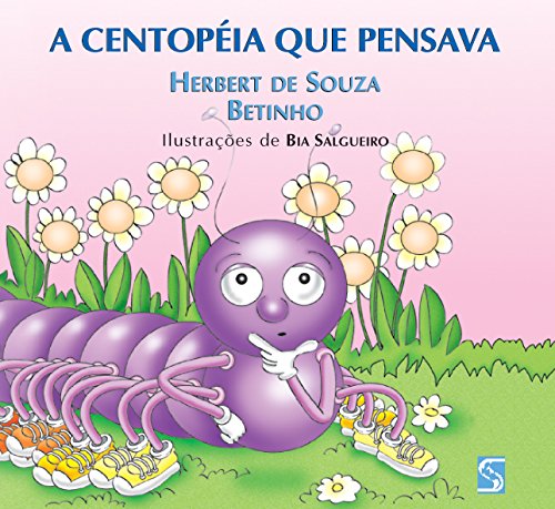 A Centopéia Que Pensava (Em Portuguese do Brasil)