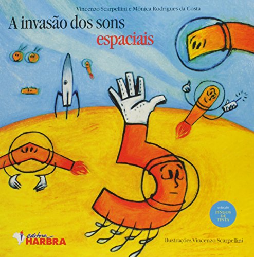 A Invasão dos Sons Espaciais