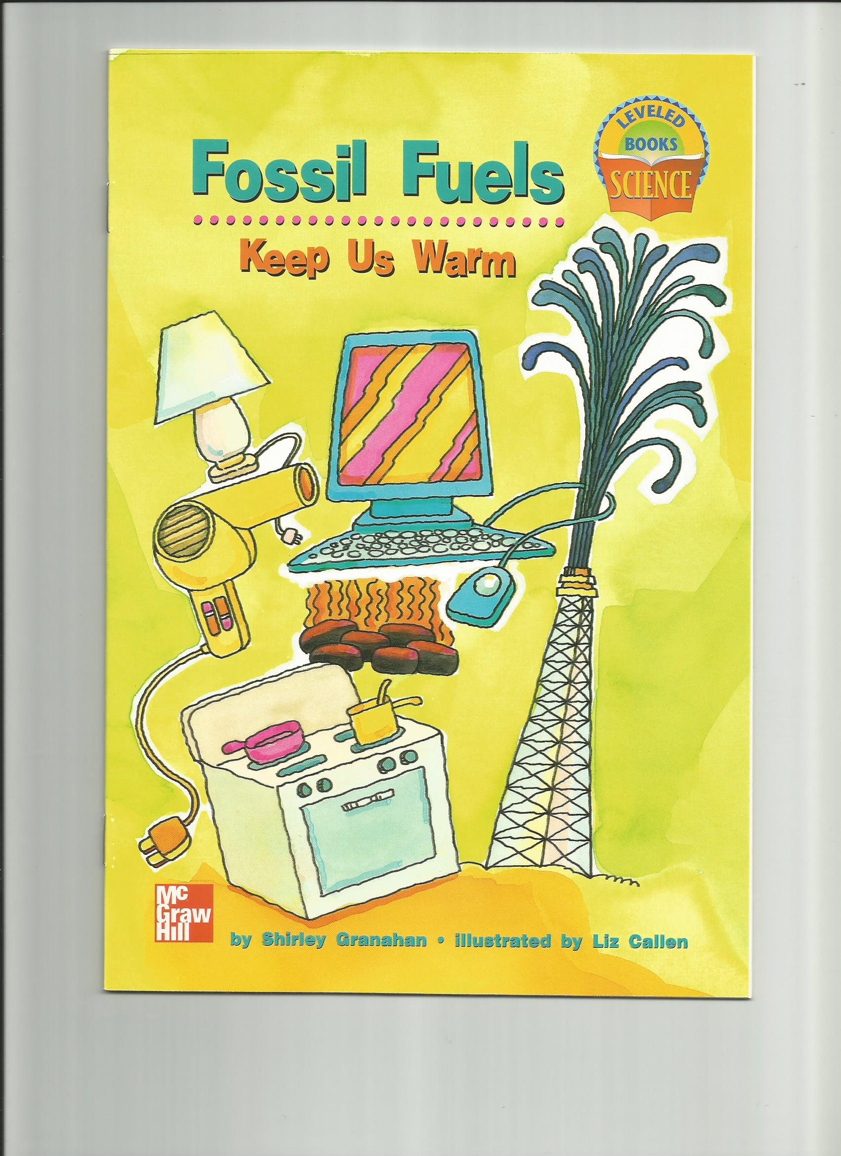 Fossil Fuels Keep Us Warm