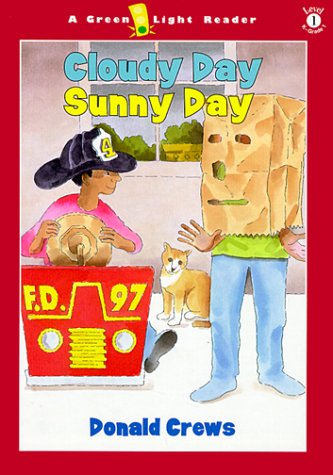 Cloudy Day Sunny Day (Green Light Readers. Level 1)