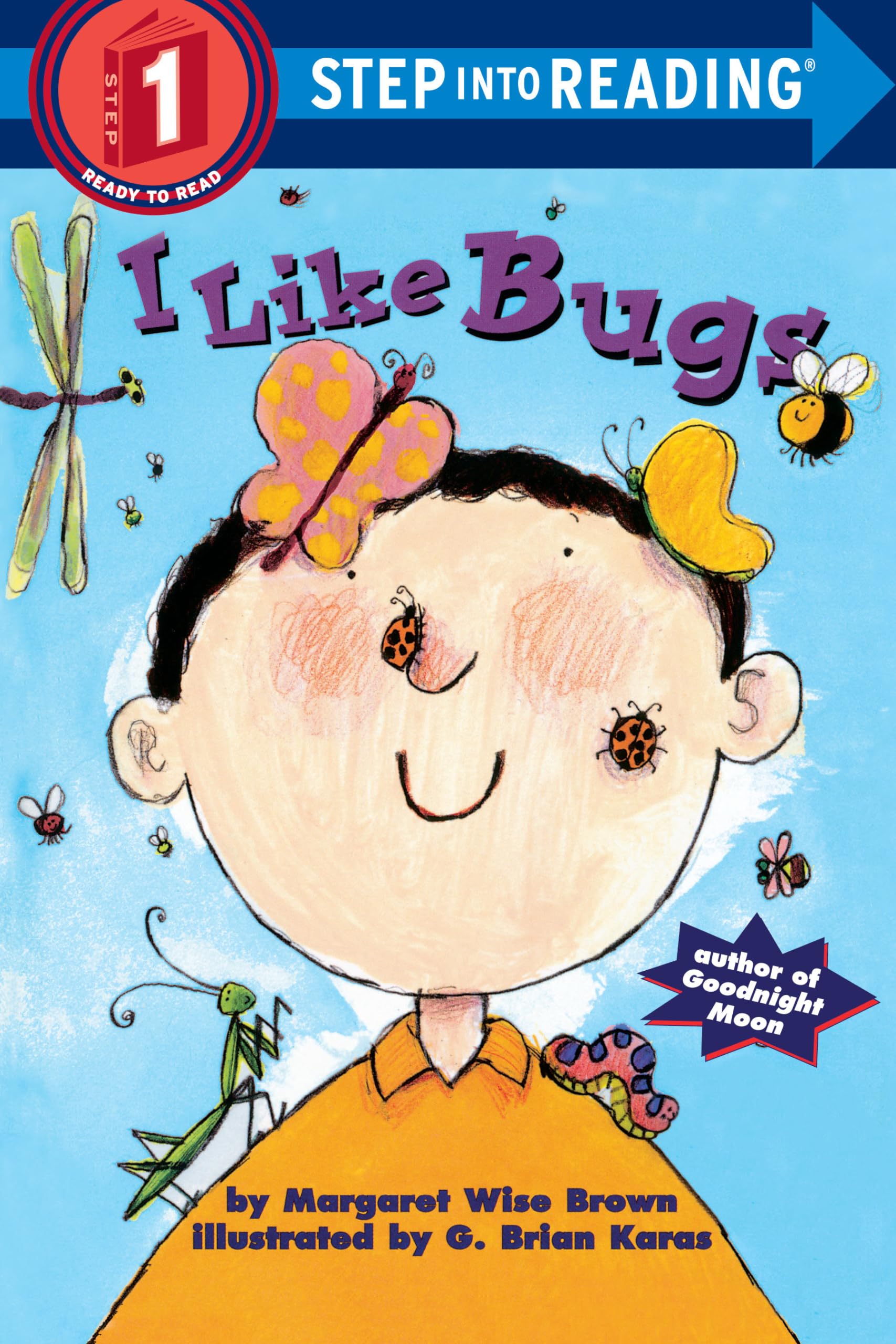 I Like Bugs (Step-Into-Reading, Step 1)