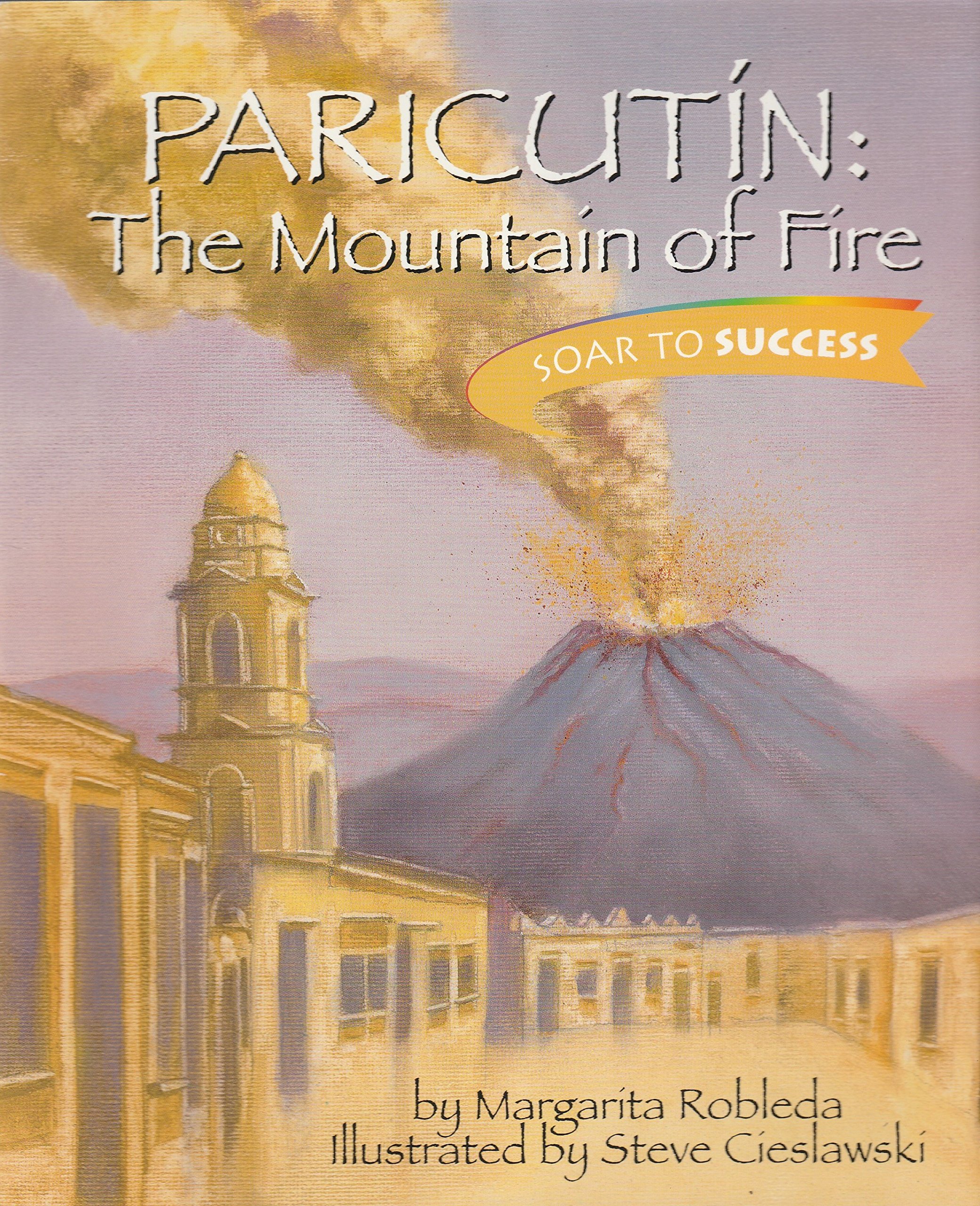 Paricutin: The Mountain of Fire