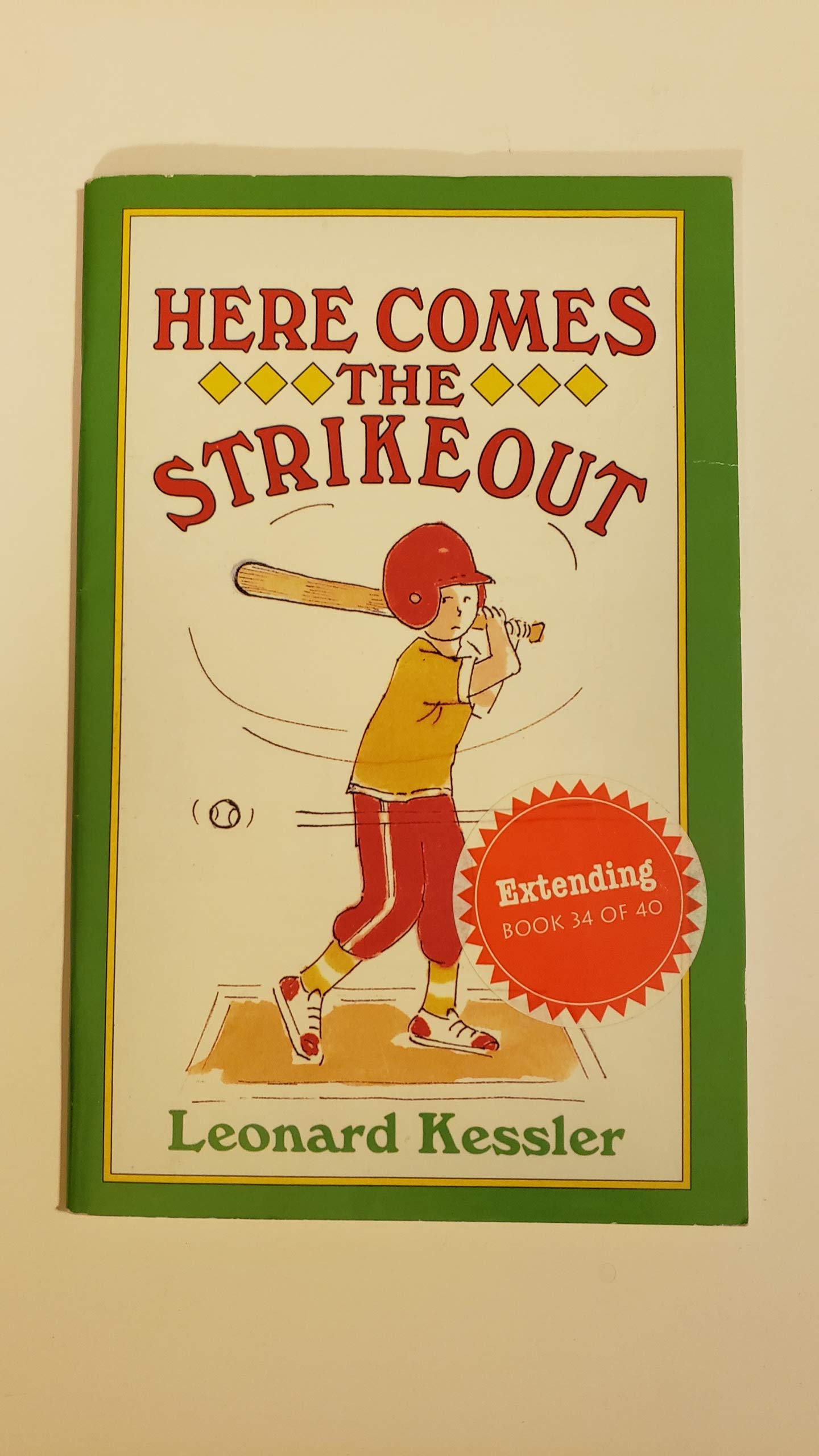 Here Comes the Strikeout By Leonard Kessler, 1999 Paperback (Houghton Mifflin Invitations to Literacy, Book #34)