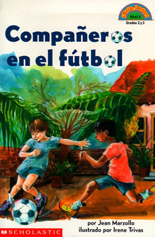 Companeros en el fútbol: Companeros En El Futbol (Hello Reader) (Spanish Edition)