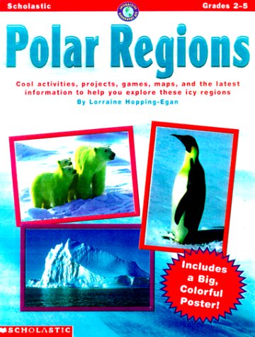 Interactive Geography Kit: Polar Regions (Grades 3-5)