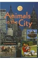 READING 2000 LEVELED READER 4.096B ANIMALS IN THE CITY