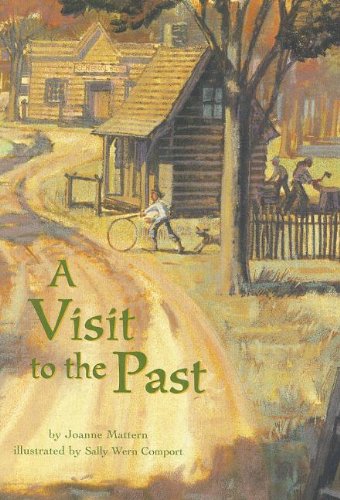 READING 2000 LEVELED READER 4.111B A VISIT TO THE PAST