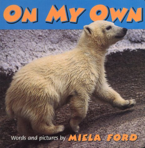On My Own Board Book
