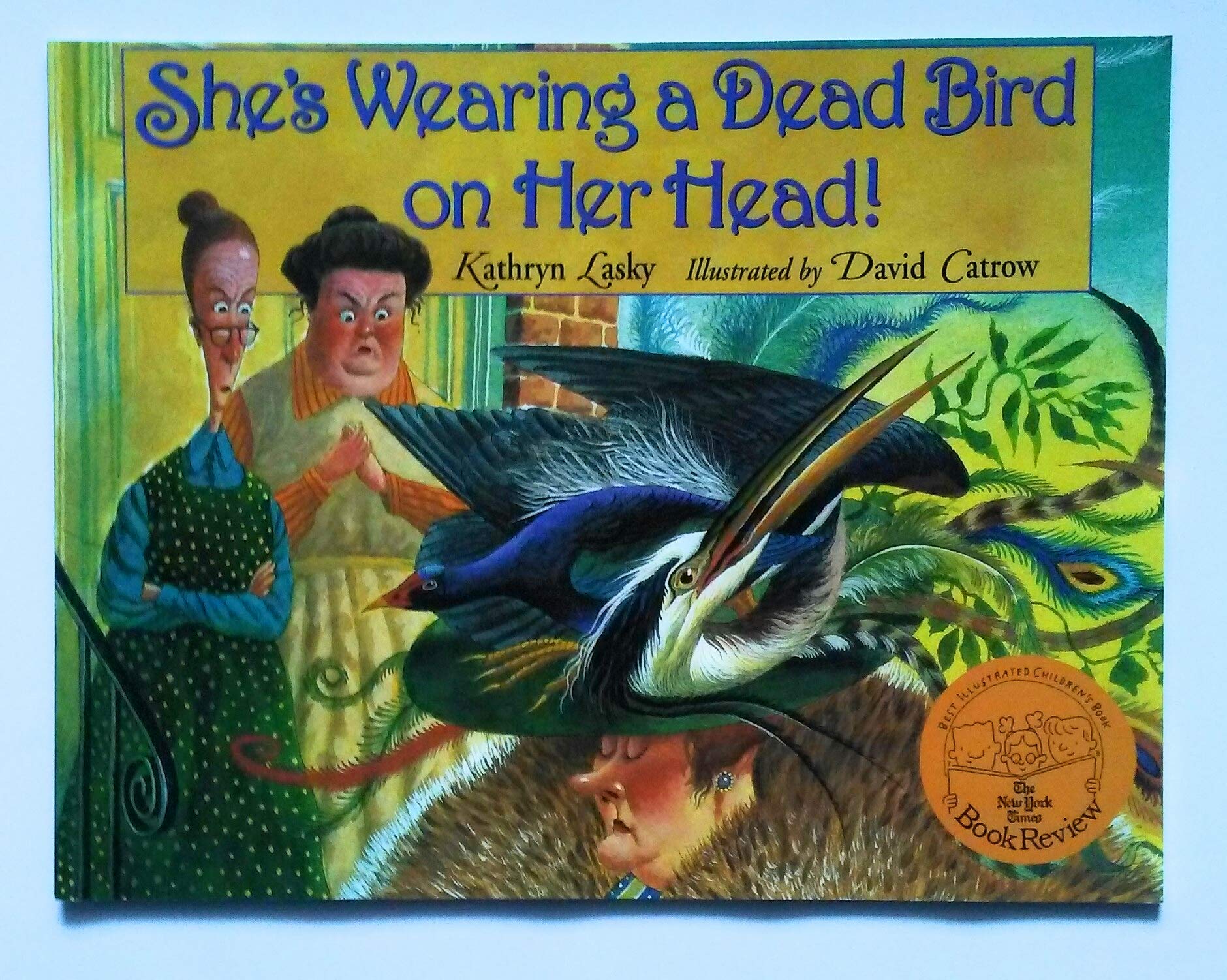 SHE'S WEARING A DEAD BIRD ON HER HAT, ZANER-BLOSER