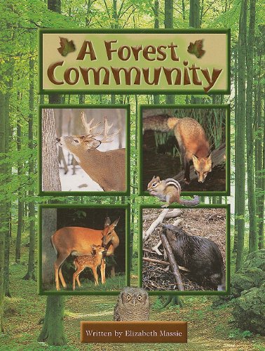 A Forest Community (Steck-Vaughn Pair-It Books Proficiency Stage 5)