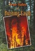 True Tales of Burning Earth;True Tales