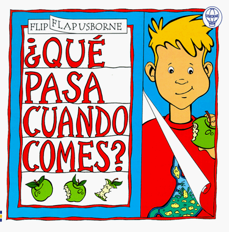 Que Pasa Cuando Comes (Spanish Edition)