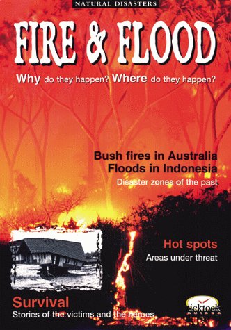 Fire & Flood (Natural Disasters)