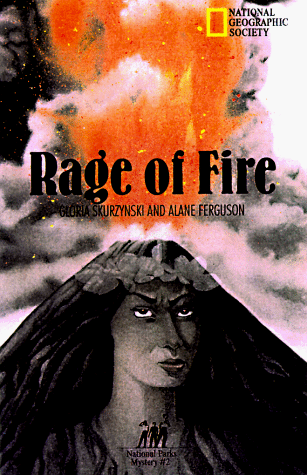 Rage Of Fire (Mysteries in Our National Park, 2)