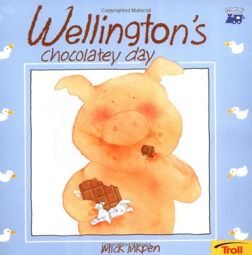 Wellington's Chocolatey Day