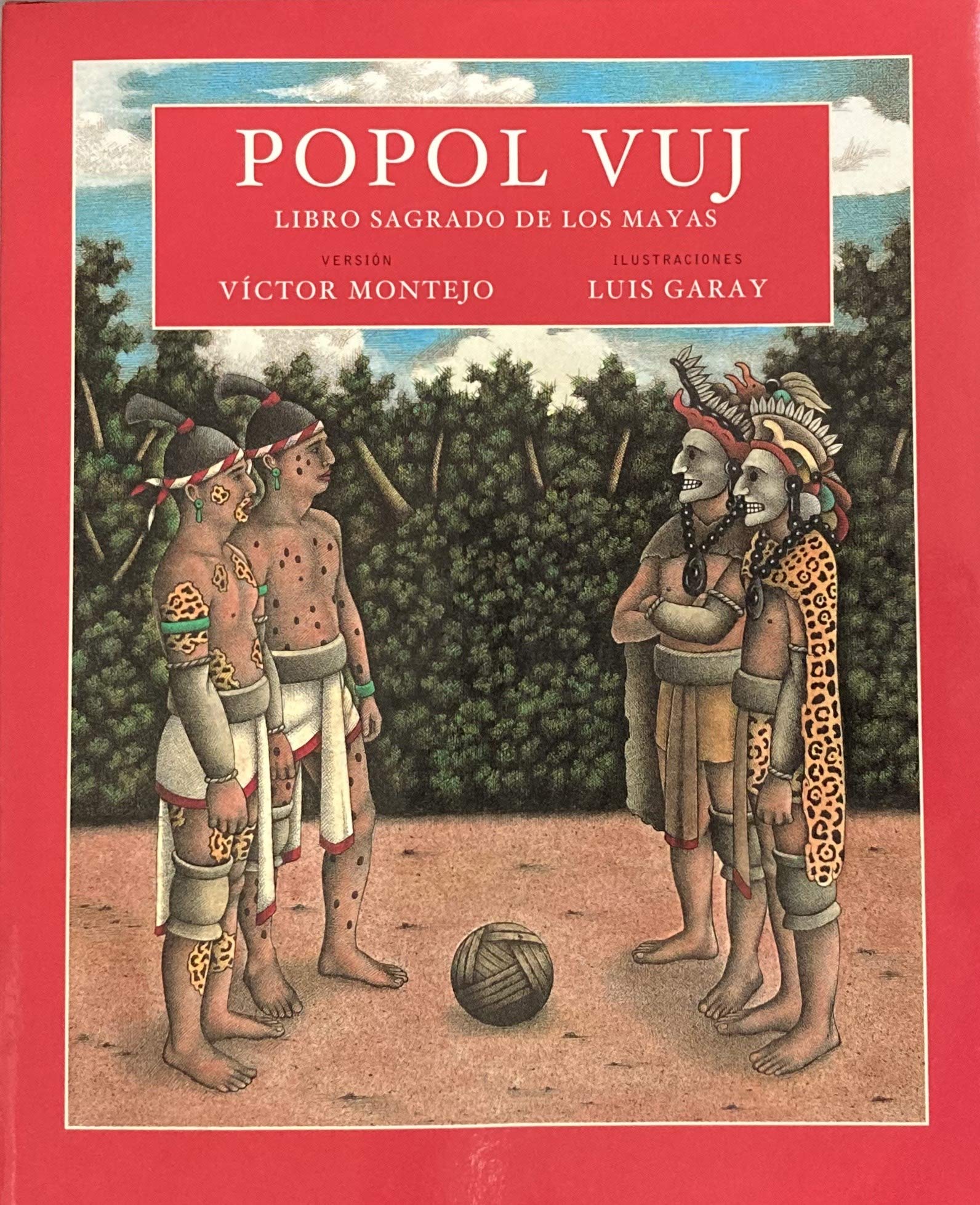 Popol Vuj: libro sagrado de los mayas