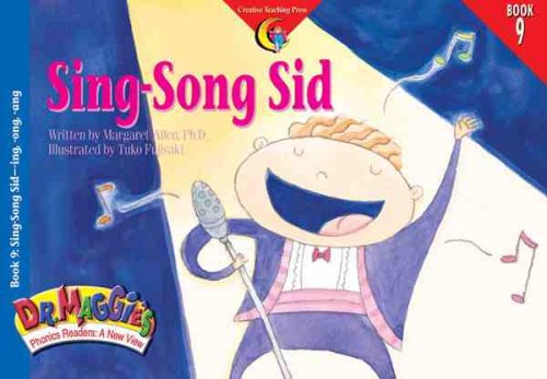 Sing-Song Sid (Dr. Maggie's Phonics Readers Series: a New View, 9)