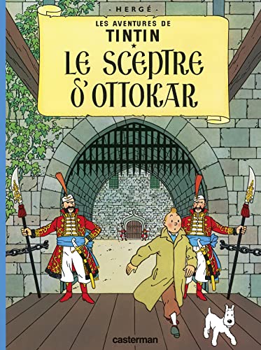 Les Aventures de Tintin, Le Sceptre D Ottokar - Tome 8 (French Edition)