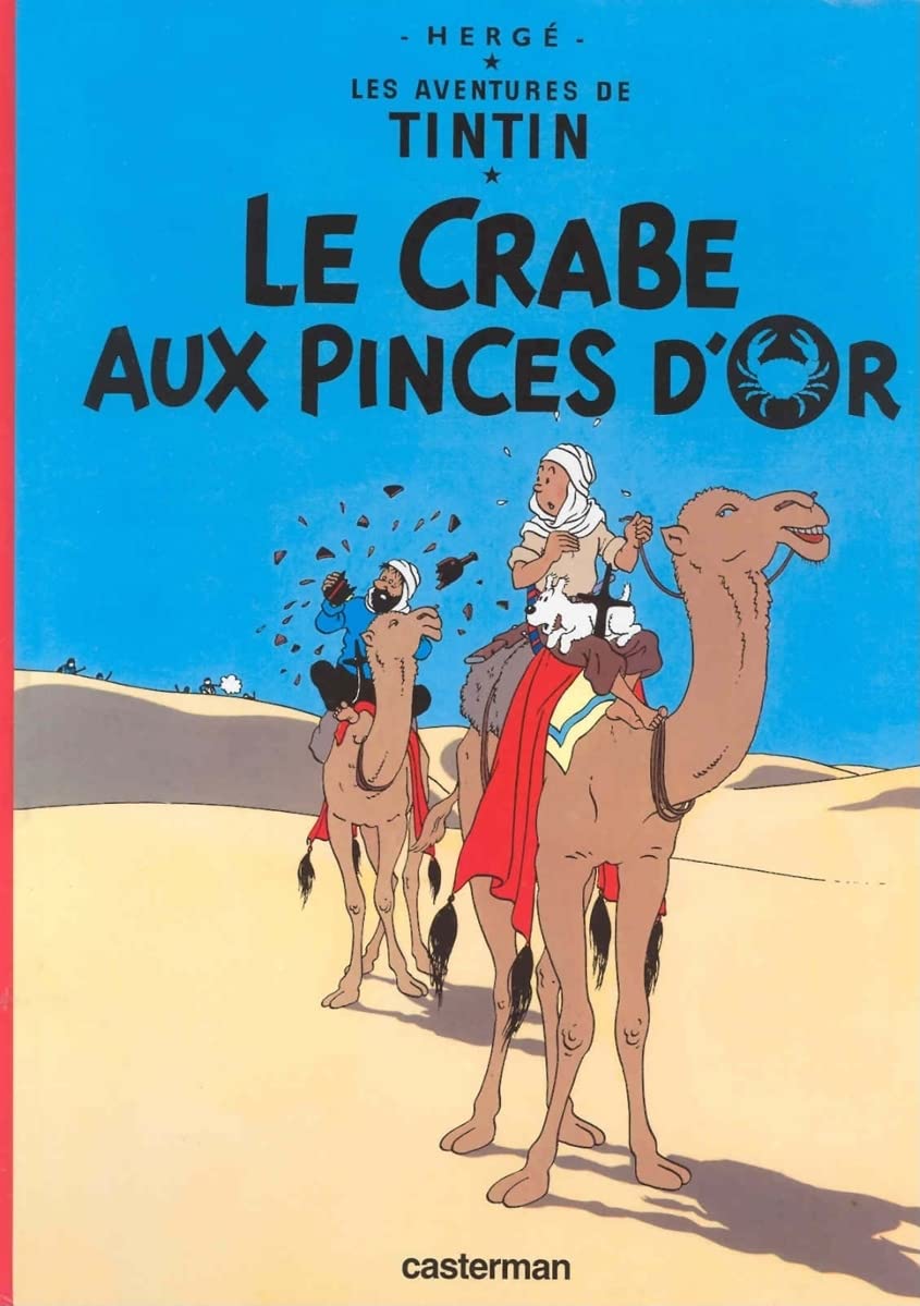Le Crabe Aux Pinces D'or (Les Aventures De Tintin, 9) (French Edition)