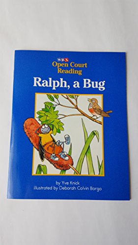 Ralph, A Bug (Open Court Reading)