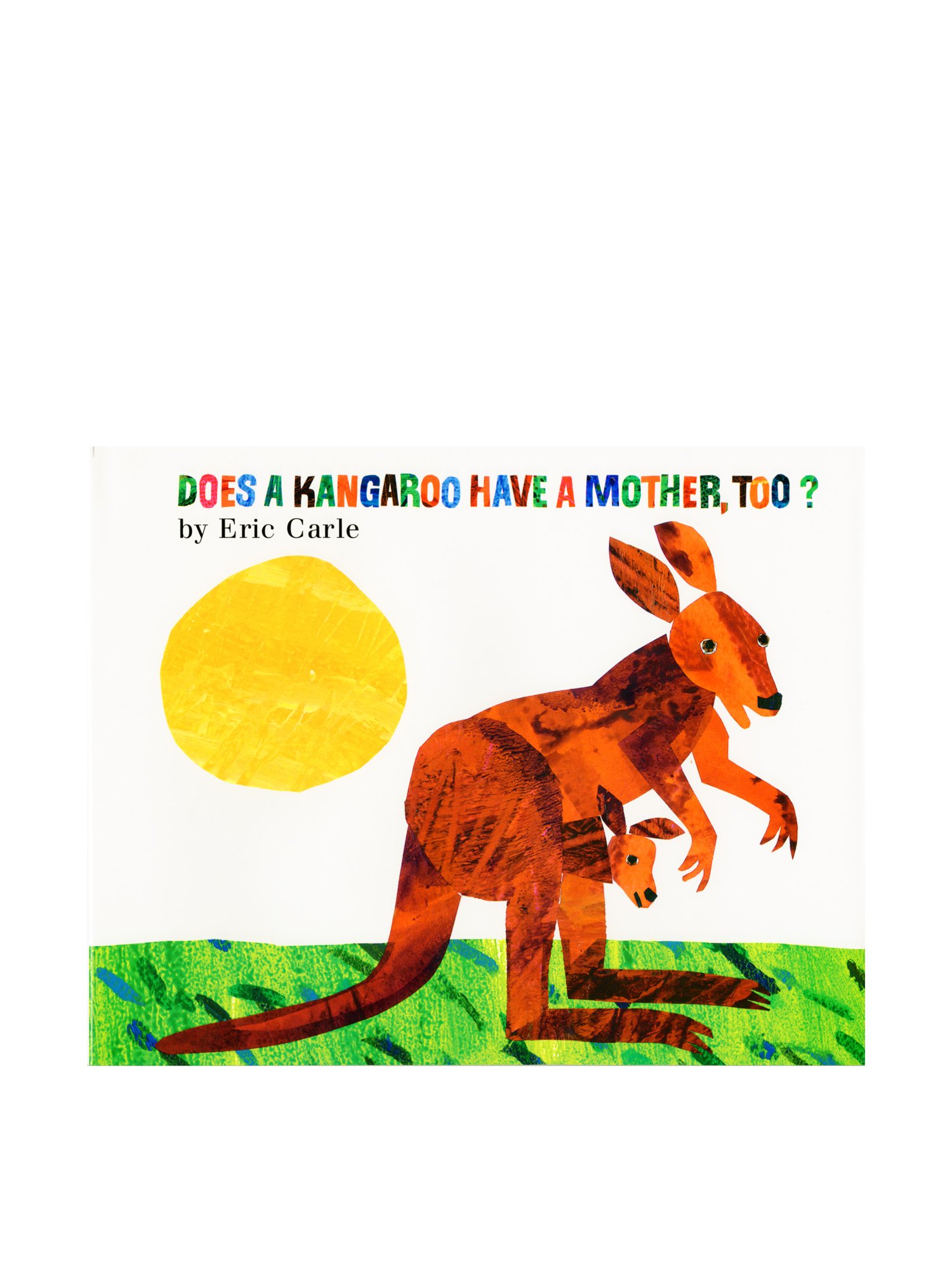 Does a Kangaroo Have a Mother, Too?