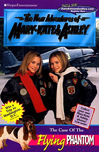 The Case of the Flying Phantom (New Adventures of Mary-Kate & Ashley, No. 18) (New Adventures of Mary-Kate & Ashley, 18)