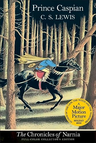 Prince Caspian: The Return to Narnia (The Chronicles of Narnia - Full-Color Collector's Edition)