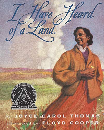 I Have Heard of a Land (Trophy Picture Books (Paperback))