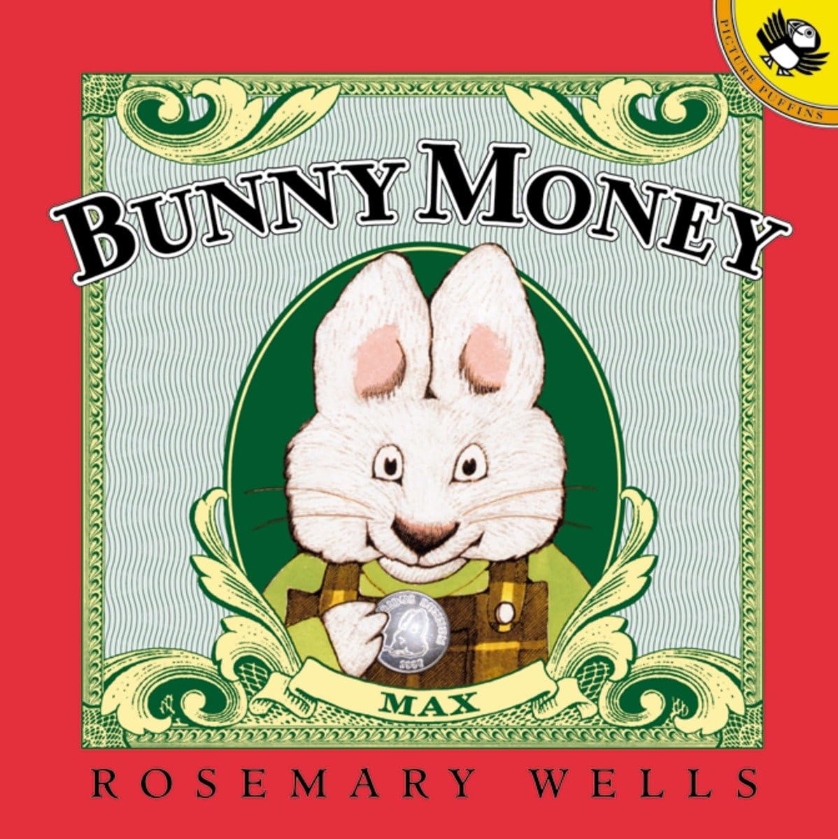 Bunny Money (Max and Ruby)