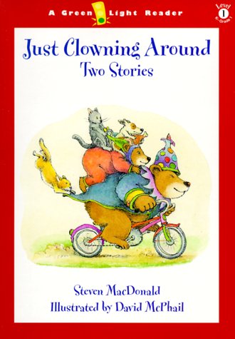 Just Clowning Around: Two Stories