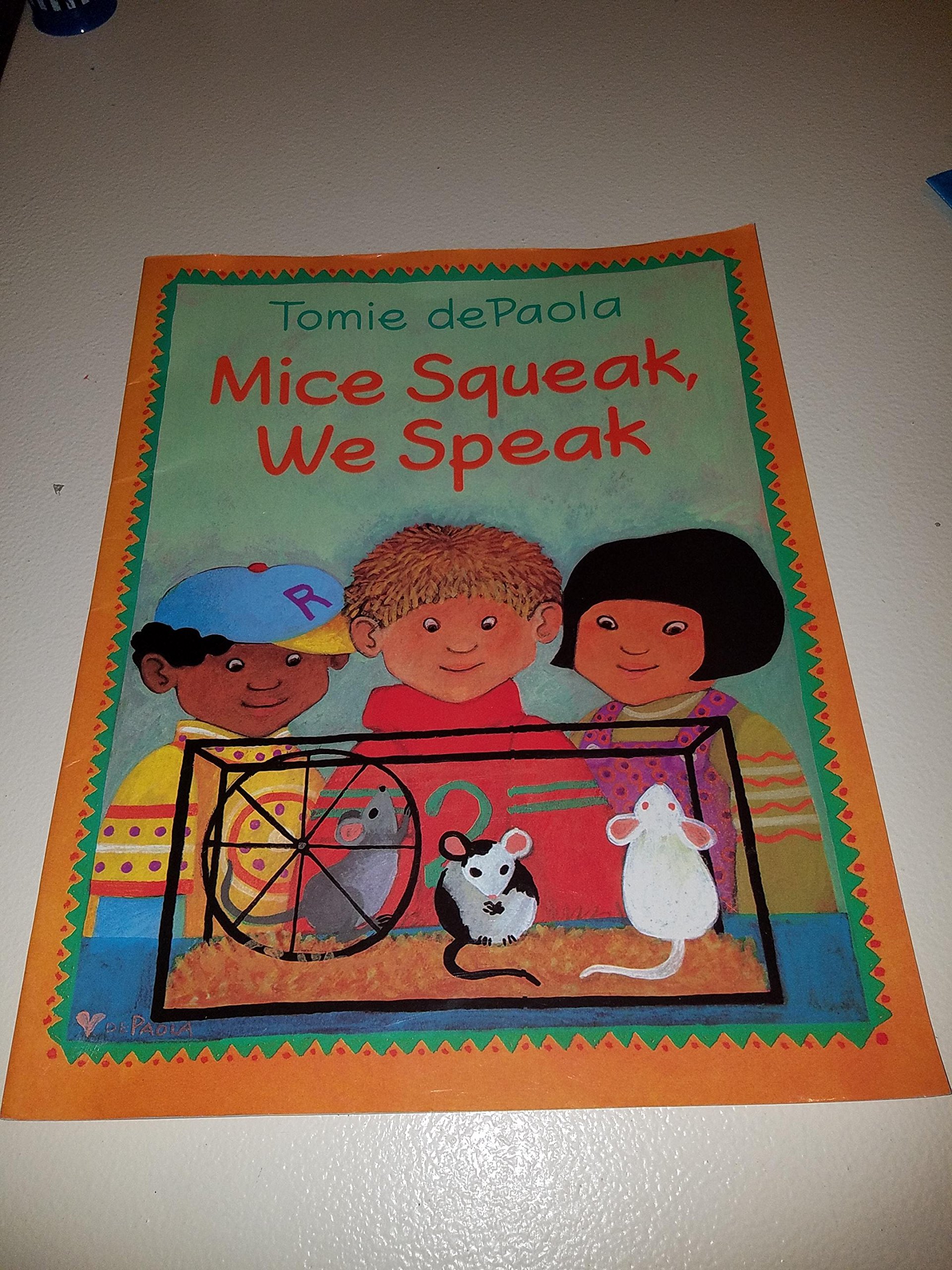 Mice Squeak, We Speak Grade K Big Book: Harcourt School Publishers Collections