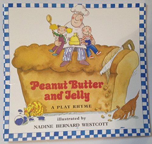 PB & Jelly, Little Book Grade K: Harcourt School Publishers Collections