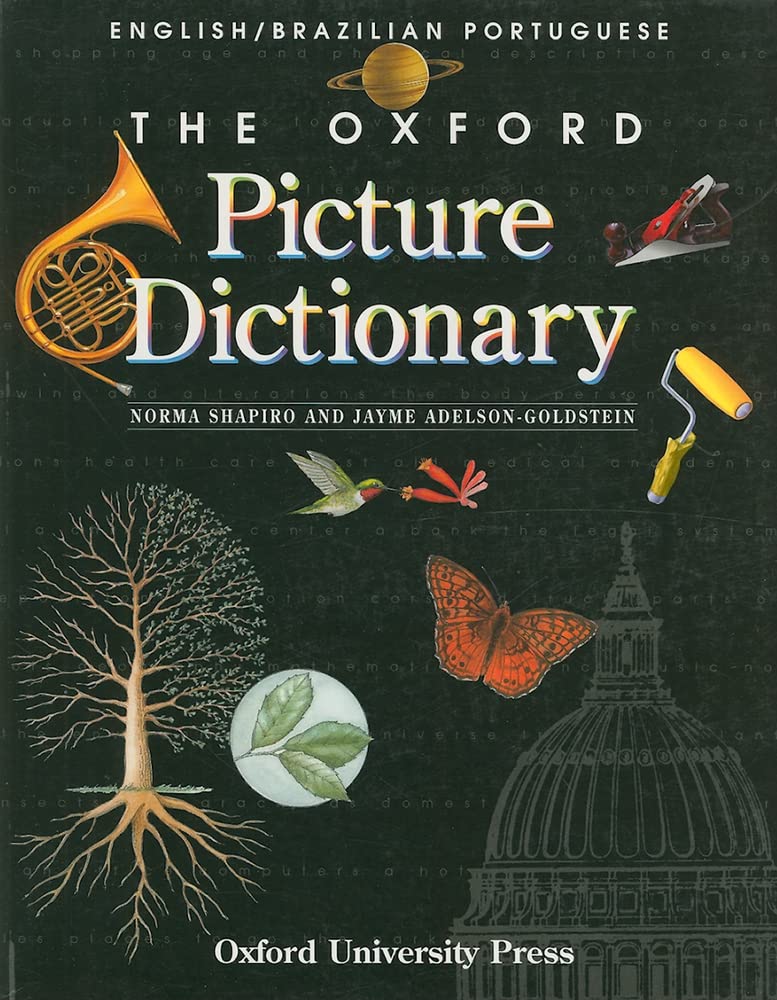 The Oxford Picture Dictionary: English-Brazilian Portuguese Edition