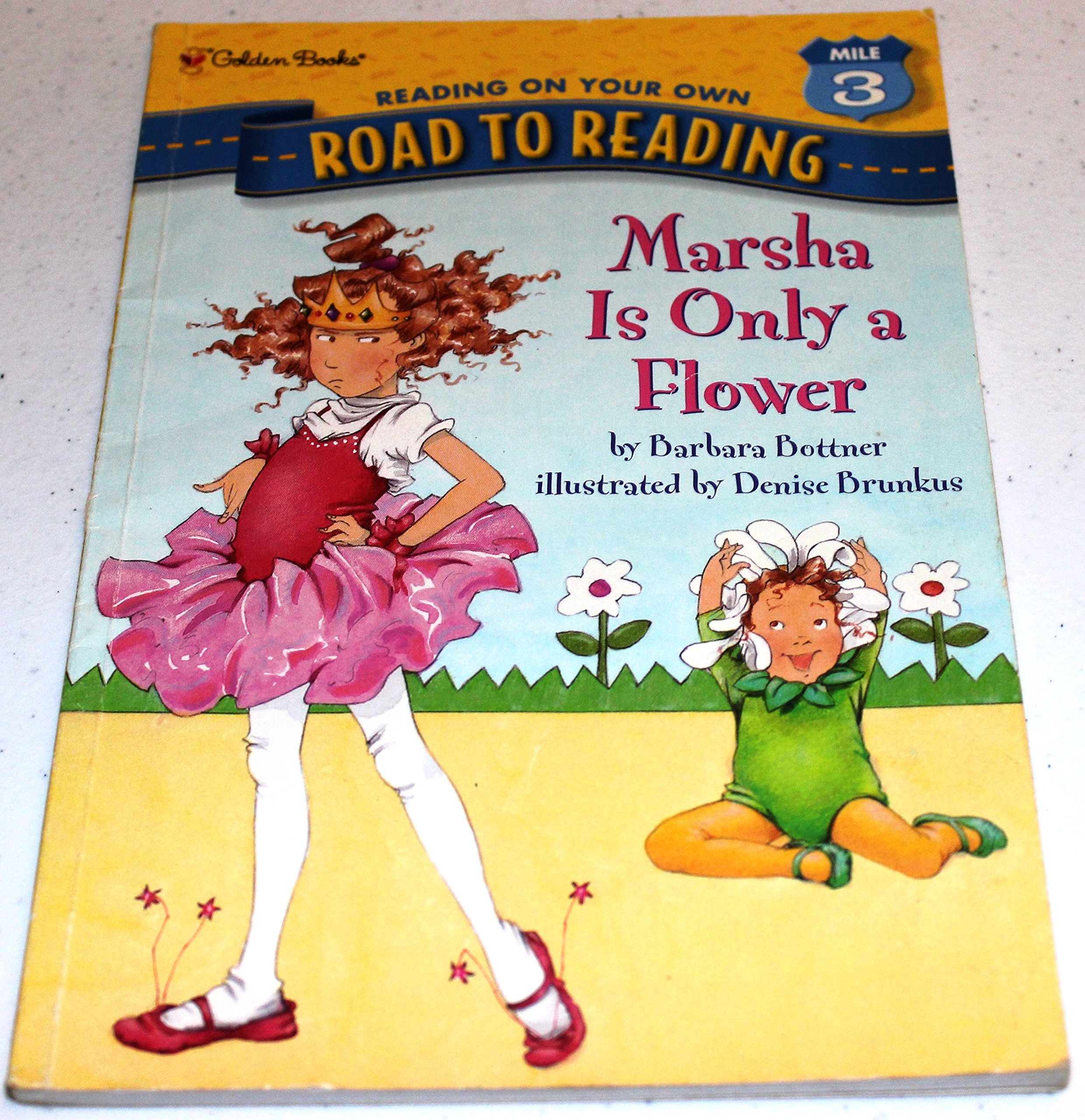 Marsha Is Only a Flower (Step-Into-Reading, Step 3)