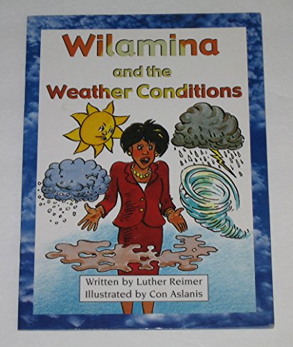 Wilamina and the weather conditions (Take two books)