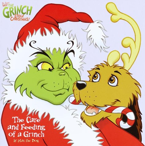 The Care and Feeding of a Grinch (Pictureback(R))