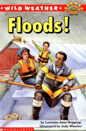 Wild Weather: Floods! (HELLO READER SCIENCE LEVEL 4)