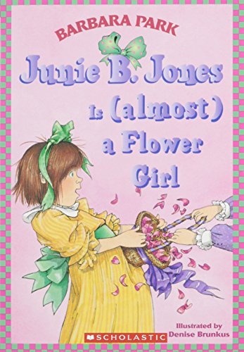 Junie B. Jones is (almost) a Flower Girl by Park, Barbara (2000) Paperback