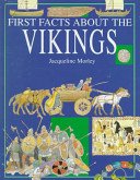 First facts about the Vikings (First facts series)