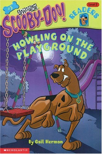 Scooby-Doo Reader #3: Howling on the Playground (Level 2) (3) (Scooby-Doo! Readers)