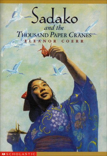 Sadako and the Thousand Paper Cranes