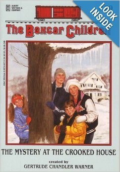 The Mystery at the Crooked House (Boxcar Children)