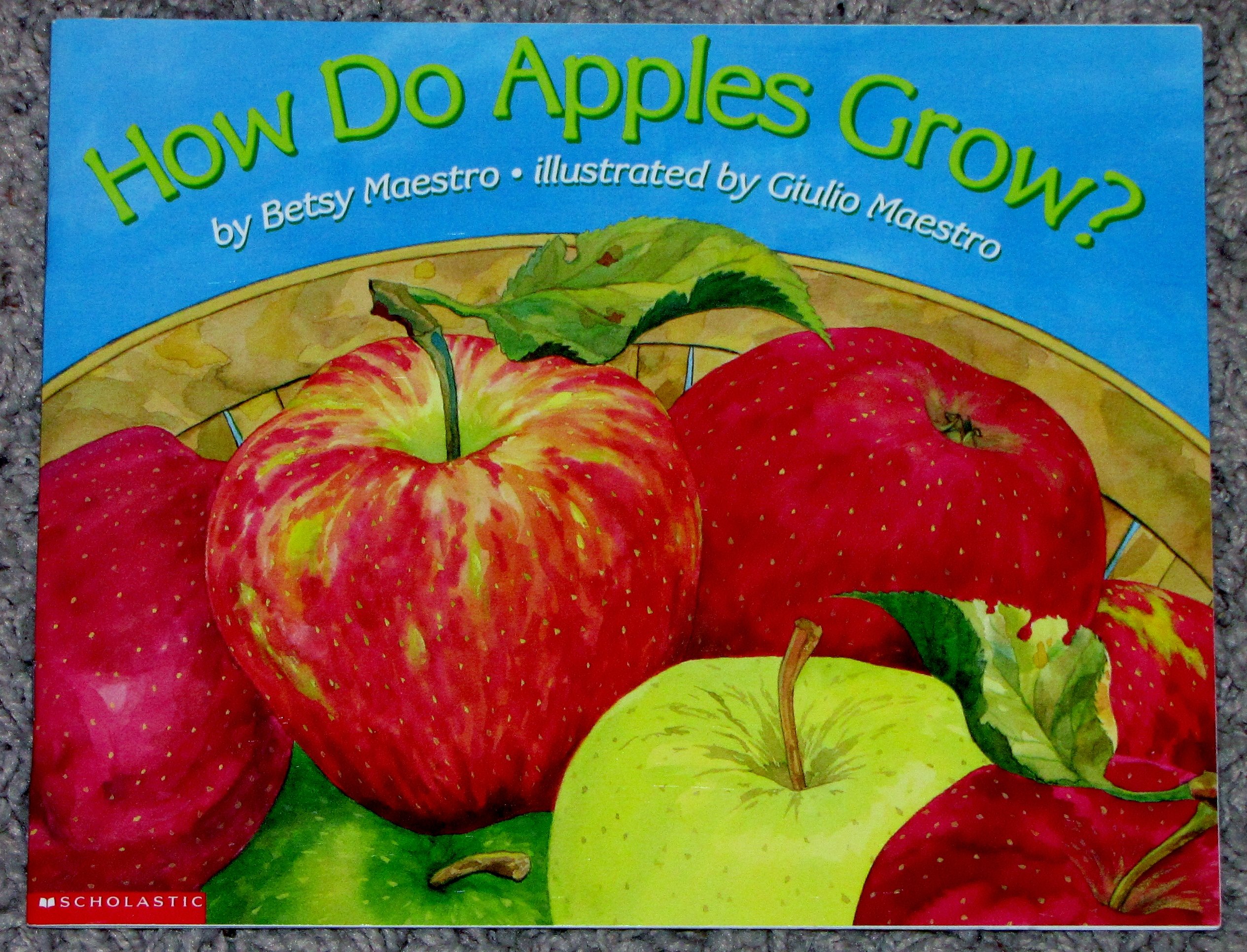 How do apples grow? (Let's-read-and-find-out science book)