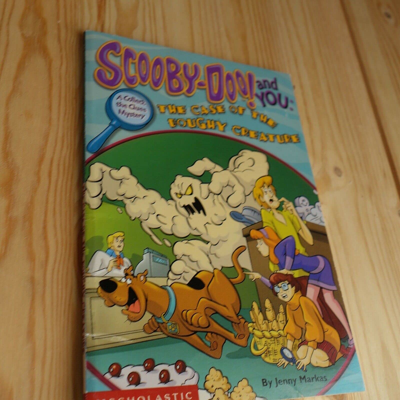 The Case of the Doughy Creature (Scooby-Doo! and You, A Collect the Clues Mystery)
